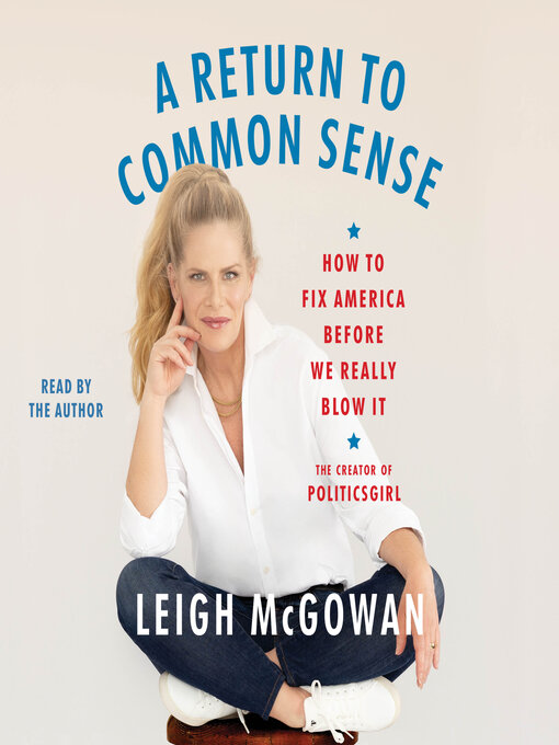 Title details for A Return to Common Sense by Leigh McGowan - Wait list